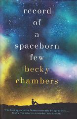 Record of a Spaceborn Few by Becky Chambers